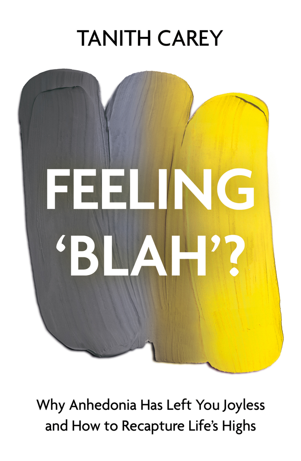 Feeling ‘Blah’? Why Life Feels Joyless and How to Recapture Its Highs