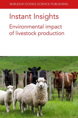 Cover image: Instant Insights: Environmental impact of livestock production 1st edition 9781801460163