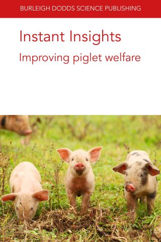 Cover image: Instant Insights: Improving piglet welfare 9781801460552