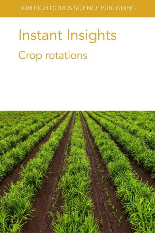 Imagen de portada: Instant Insights: Crop rotations 9781801460590