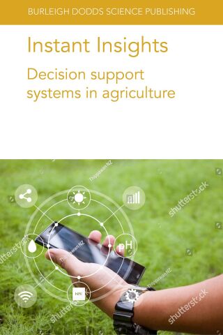 Cover image: Instant Insights: Decision support systems in agriculture 9781801462112
