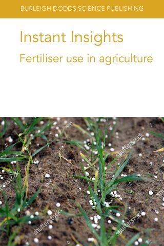 Omslagafbeelding: Instant Insights: Fertiliser use in agriculture 9781801462136
