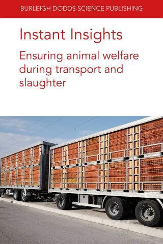 Cover image: Instant Insights: Ensuring animal welfare during transport and slaughter 9781801462235