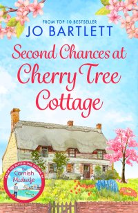 Omslagafbeelding: Second Chances at Cherry Tree Cottage 9781801620000