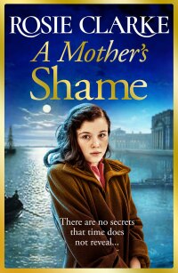 Cover image: A Mother's Shame 9781785130212