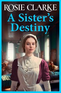 Imagen de portada: A Sister's Destiny 9781801621731