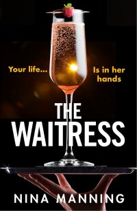 Cover image: The Waitress 9781801622233