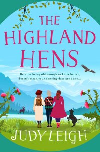 Imagen de portada: The Highland Hens 9781801623551