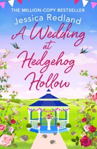 Titelbild: A Wedding at Hedgehog Hollow 9781801624145