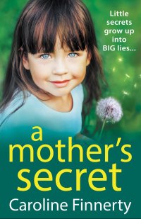 Cover image: A Mother's Secret 9781801625364