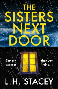 Titelbild: The Sisters Next Door 9781801625753