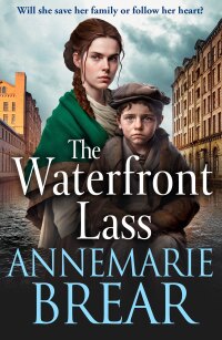 Omslagafbeelding: The Waterfront Lass 9781801627740