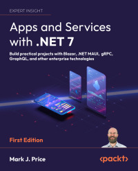 Cover image: Apps and Services with .NET 7 1st edition 9781801813433