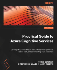 Omslagafbeelding: Practical Guide to Azure Cognitive Services 1st edition 9781801812917
