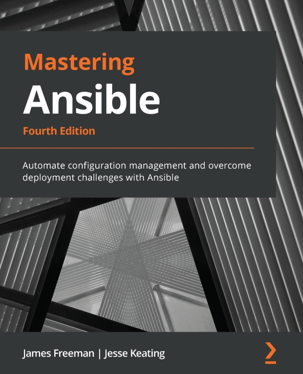 Mastering Ansible 4th Edition