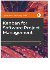 صورة الغلاف: Kanban for Software Project Management 1st edition 9781801813297