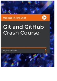 Immagine di copertina: Git and GitHub Crash Course 1st edition 9781801813709