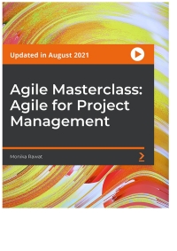 صورة الغلاف: Agile Masterclass: Agile for Project Management 1st edition 9781801814195