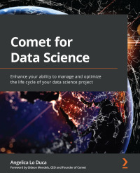 Cover image: Comet for Data Science 1st edition 9781801814430