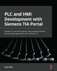 Titelbild: PLC and HMI Development with Siemens TIA Portal 1st edition 9781801817226