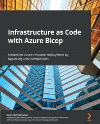 Cover image: Infrastructure as Code with Azure Bicep 1st edition 9781801813747