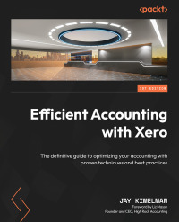 Cover image: Efficient Accounting with Xero 1st edition 9781801812207