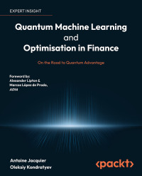 Omslagafbeelding: Quantum Machine Learning and Optimisation in Finance 1st edition 9781801813570