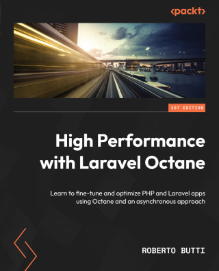 Cover image: High Performance with Laravel Octane 1st edition 9781801819404