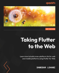 Cover image: Taking Flutter to the Web 1st edition 9781801817714