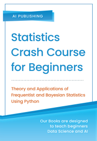 Imagen de portada: Statistics Crash Course for Beginners 1st edition 9781801811699