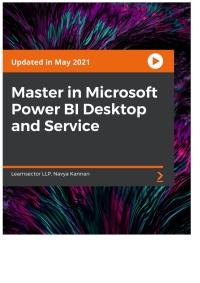 صورة الغلاف: Master in Microsoft Power BI Desktop and Service 1st edition 9781801819961
