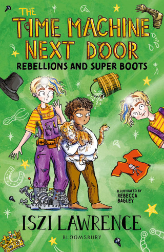 Cover image: The Time Machine Next Door: Rebellions and Super Boots 1st edition 9781801991124
