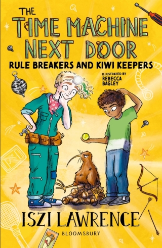 表紙画像: The Time Machine Next Door: Rule Breakers and Kiwi Keepers 1st edition 9781801991162