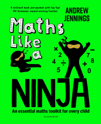 Imagen de portada: Maths Like a Ninja 1st edition 9781801991964