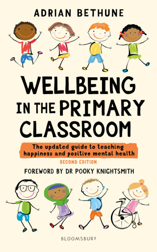 Cover image: Wellbeing in the Primary Classroom 1st edition 9781801992121