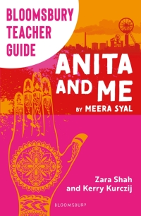 Cover image: Bloomsbury Teacher Guide: Anita and Me 1st edition 9781801993623