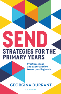 Cover image: SEND Strategies for the Primary Years 1st edition 9781801993661