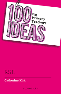 صورة الغلاف: 100 Ideas for Primary Teachers: RSE 1st edition 9781801994484