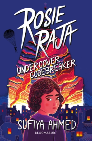 Imagen de portada: Rosie Raja: Undercover Codebreaker 1st edition 9781801995085