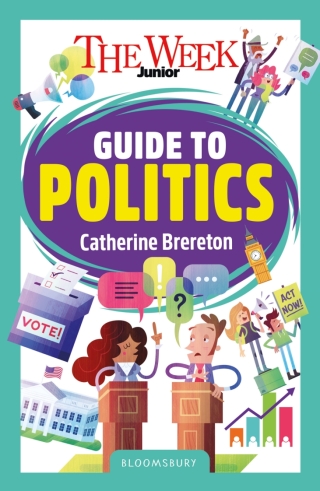 Cover image: The Week Junior Guide to Politics 1st edition 9781801995306