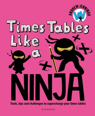 Cover image: Times Tables Like a Ninja 1st edition 9781801997270