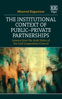 Imagen de portada: The Institutional Context of Public–Private Partnerships 1st edition 9781802200133