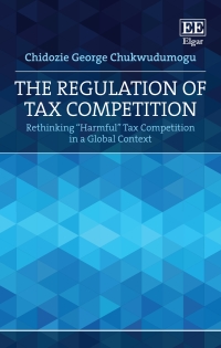 Cover image: The Regulation of Tax Competition 1st edition 9781802200348