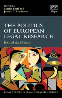 Cover image: The Politics of European Legal Research 1st edition 9781802201185