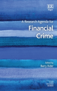 Cover image: A Research Agenda for Financial Crime 1st edition 9781802201338