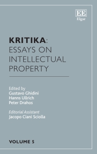 表紙画像: Kritika: Essays on Intellectual Property 1st edition 9781802201598
