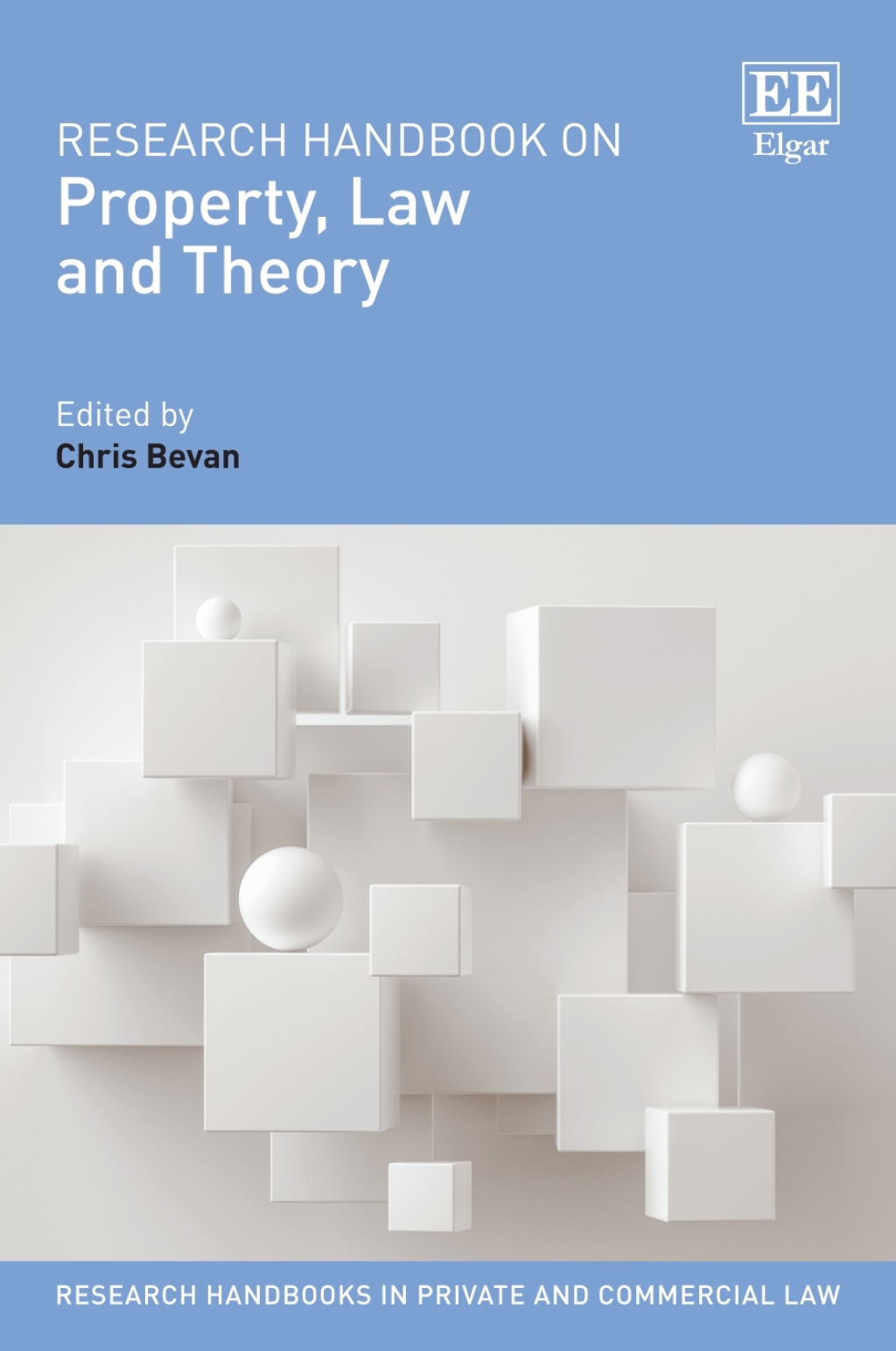 Research Handbook on Property, Law and Theory 1st Edition