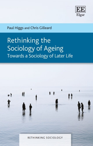 Cover image: Rethinking the Sociology of Ageing 1st edition 9781802202113