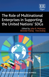 Imagen de portada: The Role of Multinational Enterprises in Supporting the United Nations' SDGs 1st edition 9781802202403