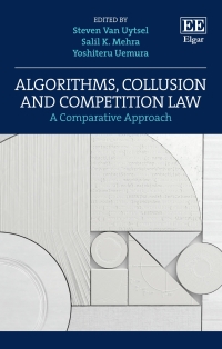Imagen de portada: Algorithms, Collusion and Competition Law 1st edition 9781802203035